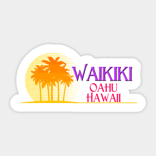 Life's a Beach: Waikiki, Oahu, Hawaii Sticker